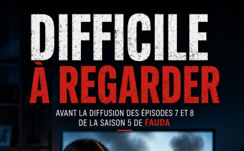 « Fauda » dans un message inhabituel : « Les prochains épisodes sont difficiles à regarder »